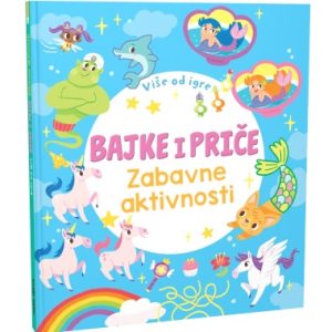 VIŠE OD IGRE - BAJKE I PRIČE